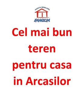 Cel mai bun loc de casa in Arcasilor