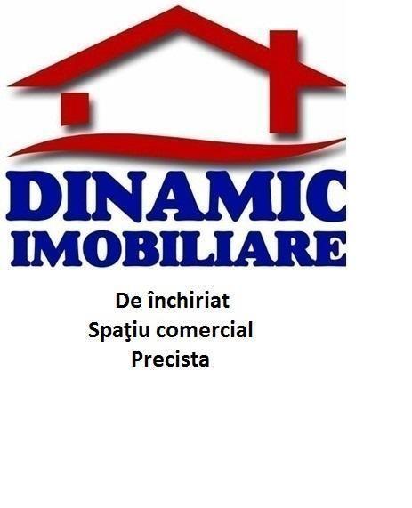 Spatiu comercial Precista