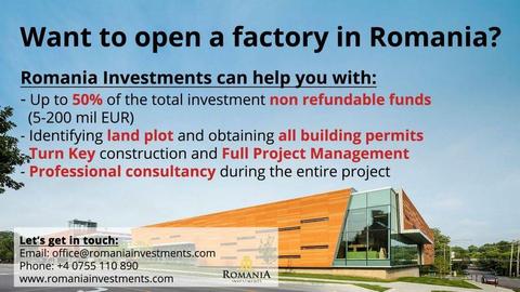Want to open a factory in Romania?