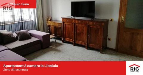 Apartament 3 camere de inchiriat in zona Ultracentrala / Libelula