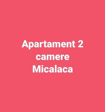 Apartament 2 camere Micalaca